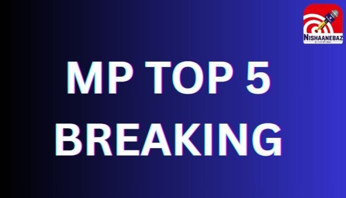 MP TOP 5 BREAKING MP TOP 5 BREAKING