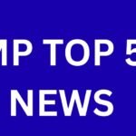 MP TOP 5 NEWS