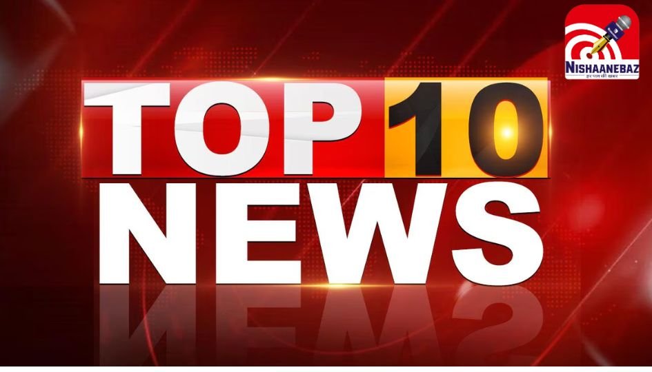 Top 10 News Today 2 July 2025
