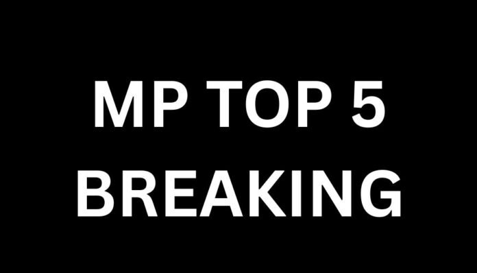 MP TOP 5 BREAKING