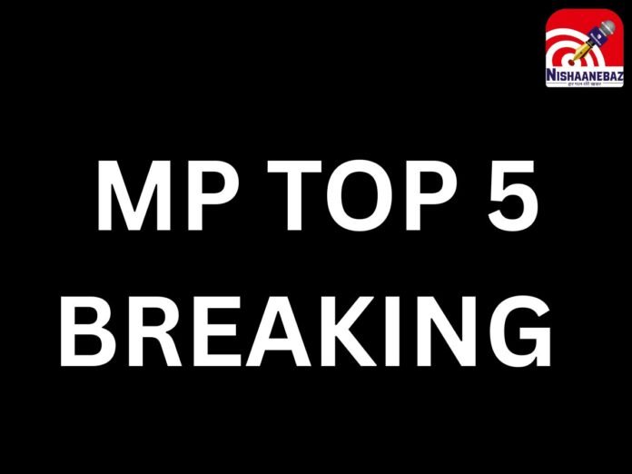 MP TOP 5 BREAKING MP TOP 5 BREAKING