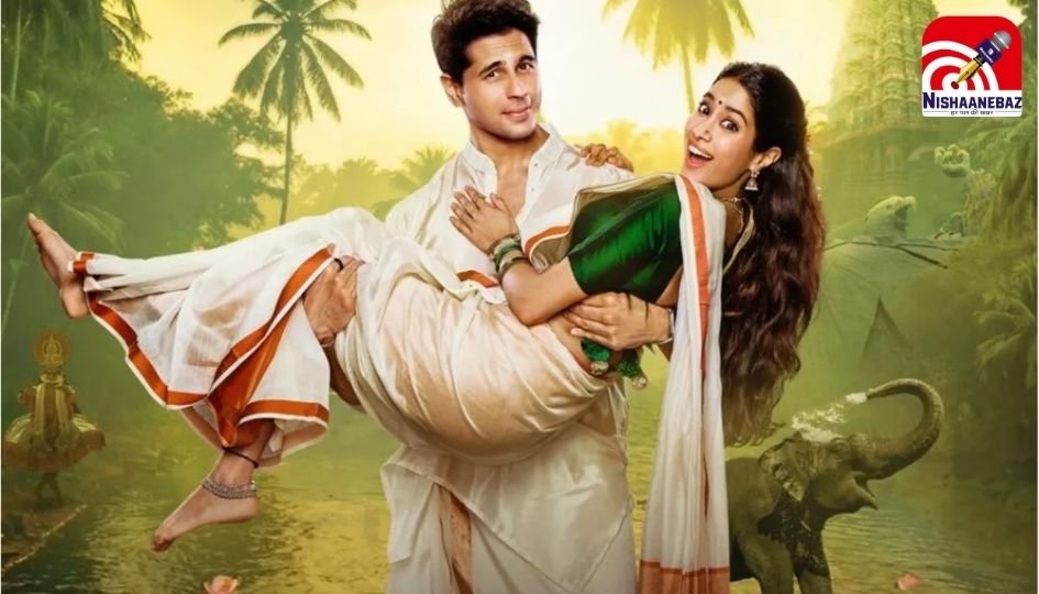 Param Sundari Trailer : सिद्धार्थ और जान्हवी की परम सुंदरी का ट्रेलर रिलीज : रोमांस, कॉमेडी और ड्रामे का जबरदस्त तड़का….