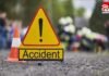 CG Accident : दामाद और ससुर की मौत, तेज रफ्तार ट्रक ने बाइक को मारी टक्कर, शरीर के हुए कई टुकड़े CG Accident