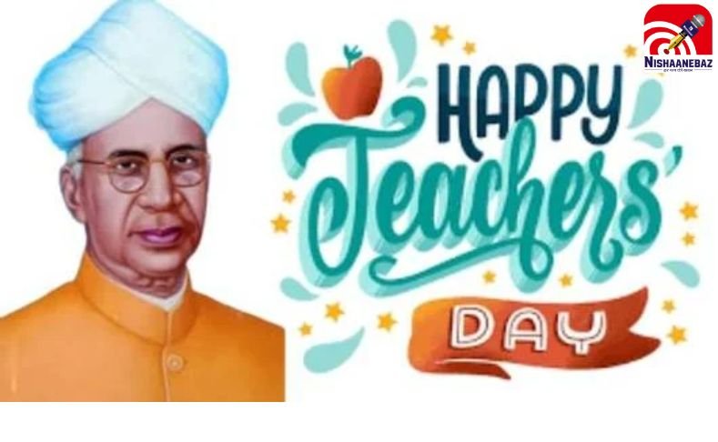 Teachers Day 2025 : क्यों खास है 5 सितंबर, जानें इतिहास और महत्व…