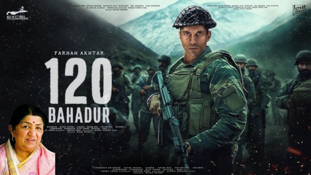 New Teaser of the film ‘120 Bahadur’ : फरहान अख्तर ने दी वीरता और बलिदान की झलक, सुनाई दी लता मंगेशकर की आवाज