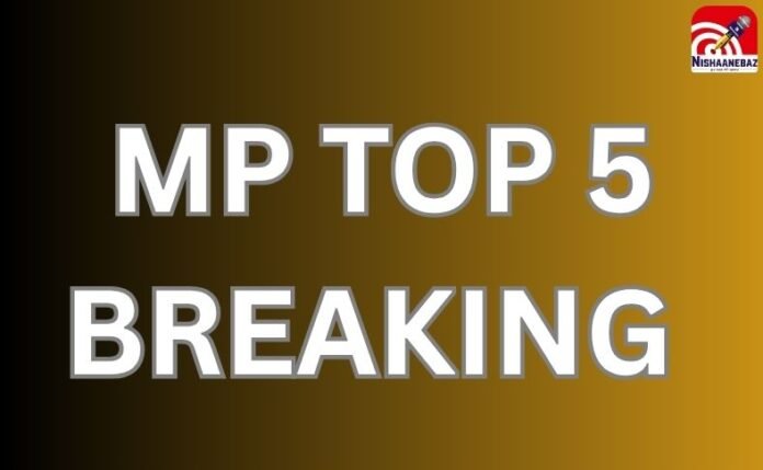MP TOP 5 BREAKING