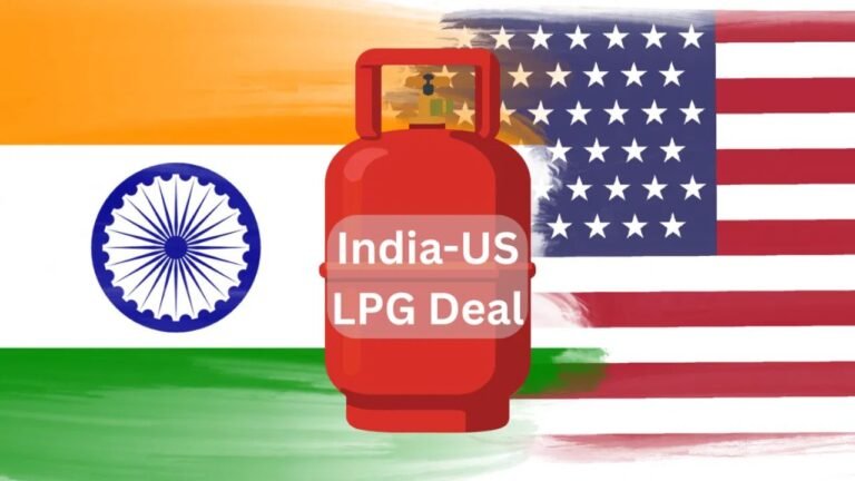 LPG Deal : भारत-अमेरिका की पहली LPG डील : सालाना जरूरत का 10% गैस अमेरिका से खरीदेगा भारत