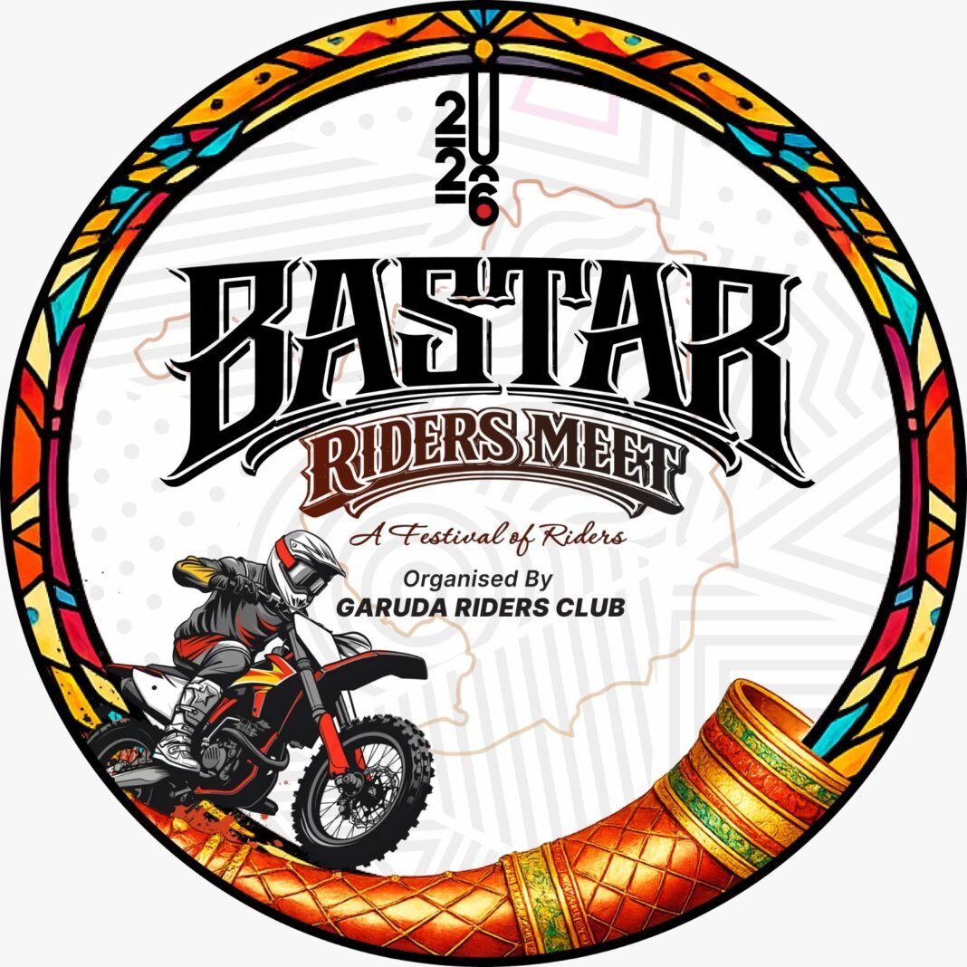 Bastar Riders Meet 2026 : बस्तर की वादियों में गूँजेगी सुपरबाइक्स की दहाड़: 4 अप्रैल को जगदलपुर में होगा ‘बस्तर राइडर्स मीट 2026’; गरुड़ा क्लब की अनूठी पहल