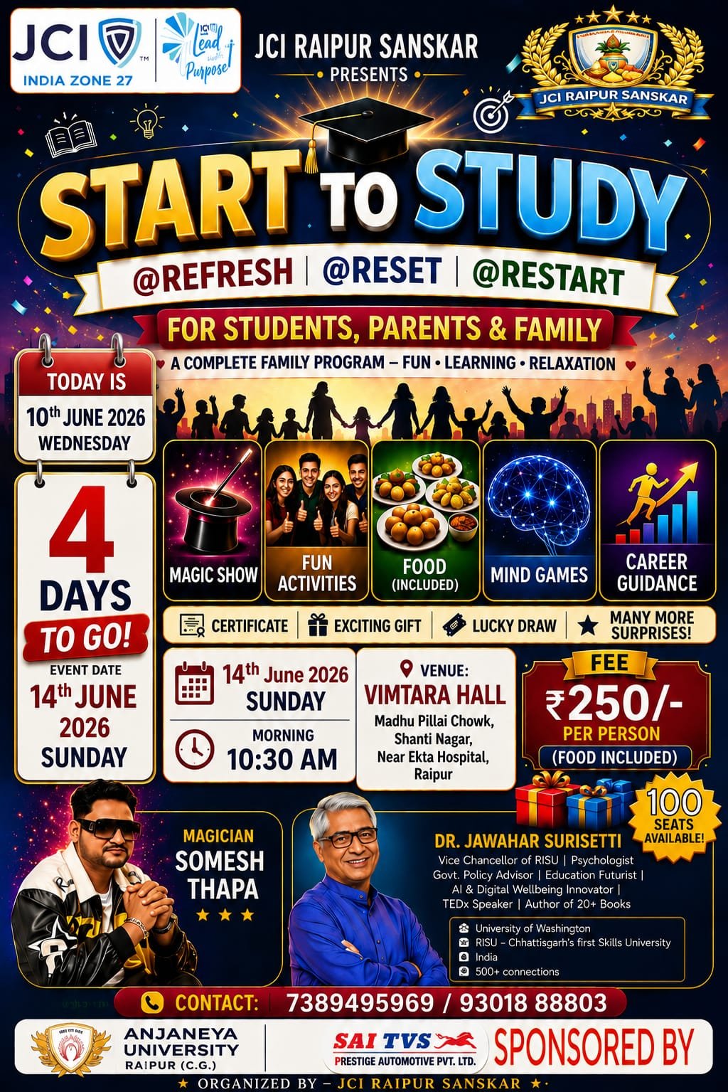 JCI Raipur Sanskar: रायपुर में छात्रों के लिए बड़ा मंच: 14 जून को जेसीआई रायपुर संस्कार का ‘स्टार्ट टू स्टडी’ कार्यक्रम, करियर गाइडेंस संग दिखेगा जादू का कमाल