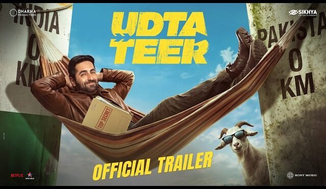 Bollywood: आयुष्मान की ‘उड़ता तीर’ निशाने की ओर… ट्रेलर मचा रहा धमाल….फैन्स कर रहे रिलीज़ होने का इंतज़ार